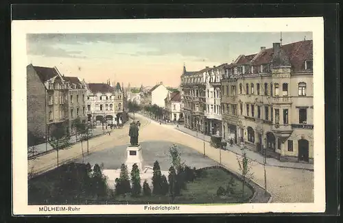 AK Mülheim / Ruhr, Friedrichplatz mit Denkmal