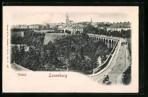 Relief-AK Luxemburg, Blick das Viaduct entlang