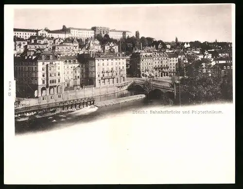 Klapp-AK Zürich, Bahnhofbrücke und Polytechnikum