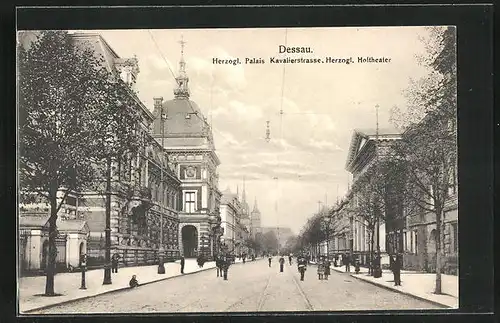 AK Dessau, Herzogl. Palais Kavalierstrasse, Herzogl. Hoftheater