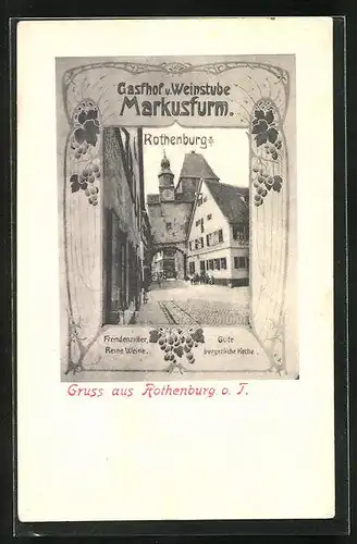 AK Rothenburg o. T., Gasthof u. Weinstube Markusfurm und Tor