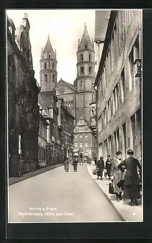 AK Worms a. Rhein, Hagenstrasse mit Blick zum Dom