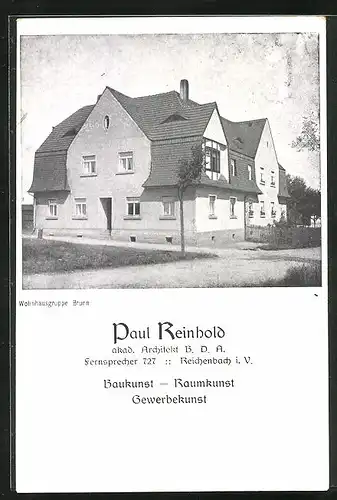 AK Reichenbach i. V., Paul Reinhold, akad. Architekt B.D.A., Wohnhausgruppe Brunn