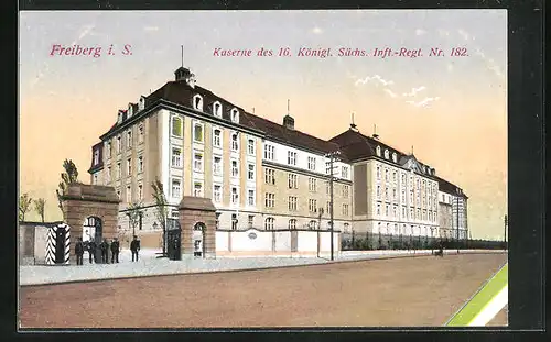 AK Freiberg i. S., Kaserne des 16. Königl. Sächs. Inft.-Regt. Nr. 182