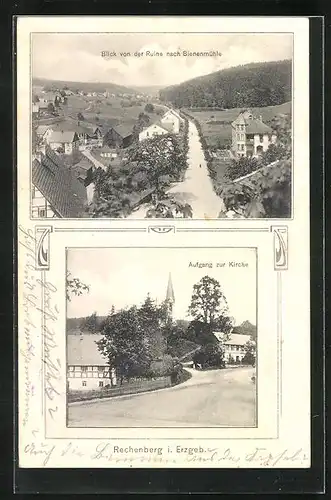 AK Rechenberg i. Erzgeb., Aufgang zur Kirche, Blick von der Ruine nach Bienenmühle