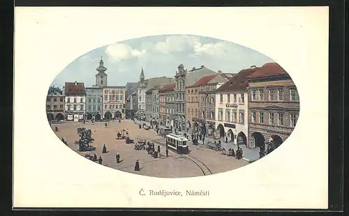 AK C. Budejovice, Namesti, Strassenbahn