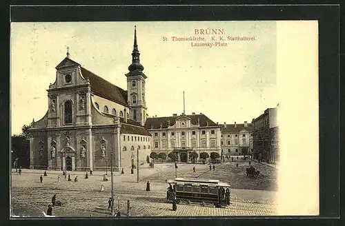 AK Brünn, Strassenbahn vor der St. Thomaskirche, K. K. Stadttheaterei, Lazansky Platz