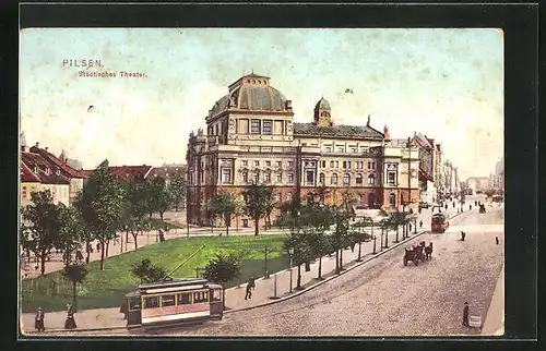 AK Pilsen, Städtisches Theater mit Strassenbahn