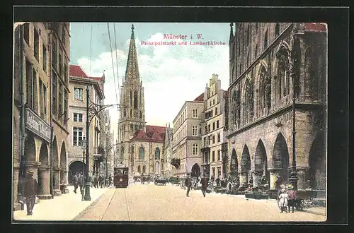 AK Münster i. W., Prinzipalmarkt und Lambertikirche mit Strassenbahn