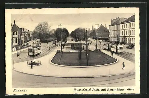 AK Hannover, Horst-Wessel-Platz mit Herrenhäuser Allee und Strassenbahn