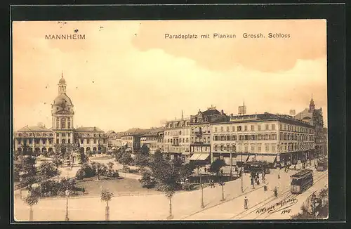 AK Mannheim, Paradeplatz mit Planken und Grossh. Schloss, Strassenbahn