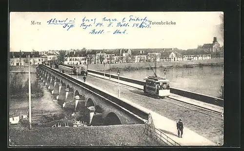 AK Metz, Totenbrücke mit Strassenbahn