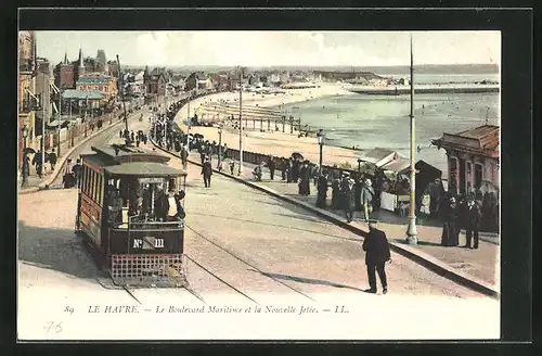 AK Le Havre, Le Boulevard Maritime et la Nouvelle Jetée, Strassenbahn
