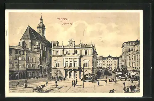 AK Troppau, Oberring mit Strassenbahn