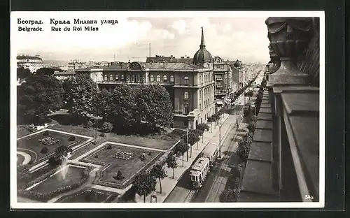 AK Belgrade, Rue du Roi Milan, Strassenpartie mit Strassenbahn