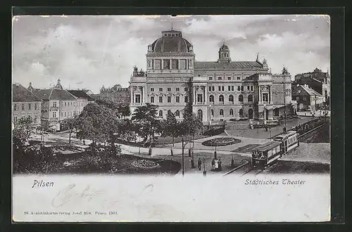 AK Pilsen, Städtisches Theater mit Strassenbahn