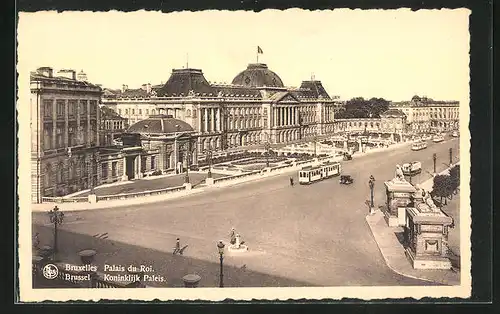 AK Bruxelles, Palais du Roi, Strassenbahn