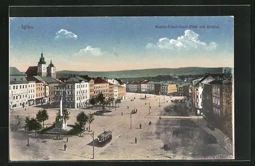 AK Iglau, Kaiser Franz Josef Platz mit Kretzel und Strassenbahn