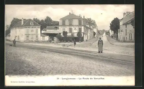 AK Longjumeau, La Route de Versailles, Hotel du Cadran