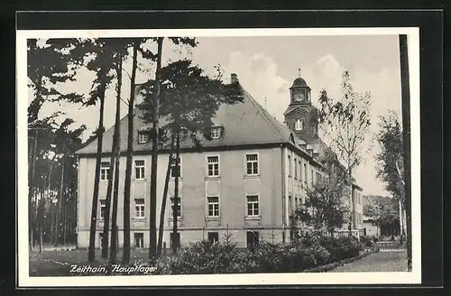 AK Zeithain, Hauptlager mit Uhrenturm