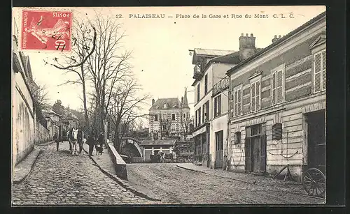 AK Palaiseau, Place de la Gare et Rue du Mont