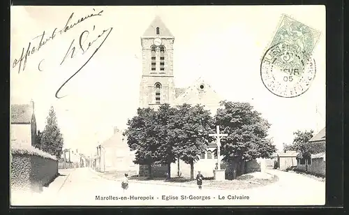 AK Marolles-en-Hurepoix, Eglise St-Georges, Le Calvaire