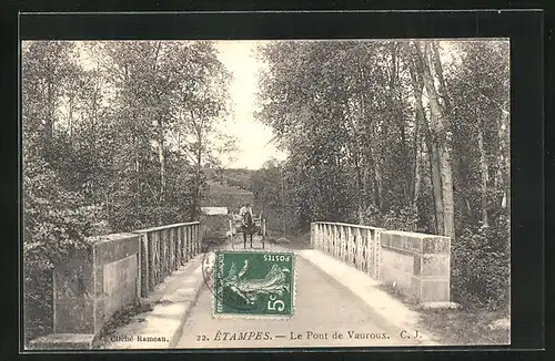 AK Étampes, Le Pont de Vauraoux