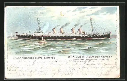 Lithographie Norddeutscher Lloyd Dampfer, D. Kaiser Wilhelm der Grosse, Halt gegen das Licht, Passagierschiff