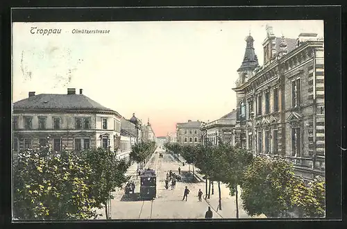 AK Troppau, Olmützerstrasse mit Strassenbahn