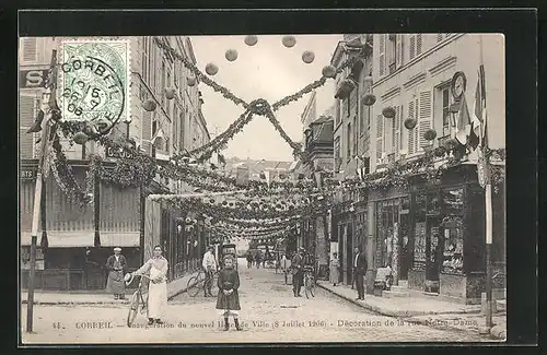 AK Corbeil, Inauguartion du nouvel Hôtel de Ville, 8 Juillet 1906, Décoration de la rue Notre Dame