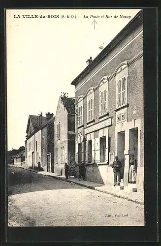 AK La Ville-du-Bois, la Poste et Rue de Nozay