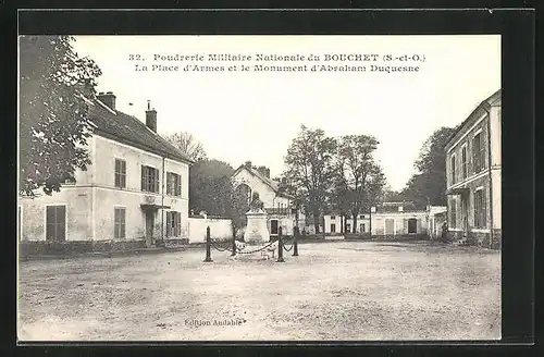 AK Bouchet, Poudrerie Militaire Nationale, La Place d`Armes et le Monument d`Abraham Duquesne