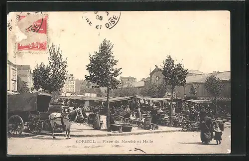 AK Corbeil, Place du Marché et Halle