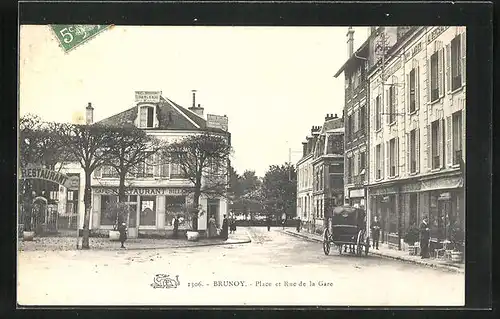 AK Brunoy, Place et Rue de la Gare
