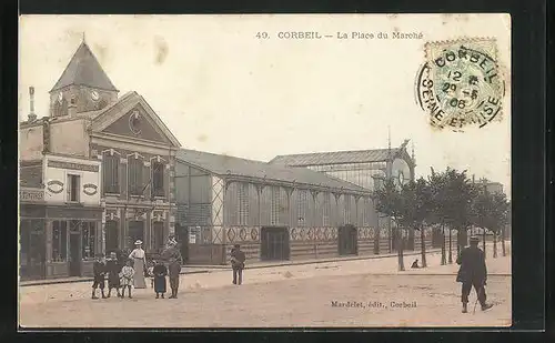 AK Corbeil, La Place du Marché