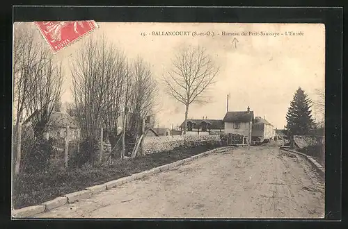 AK Ballancourt, Hameau du Petit-Saussaye, L`Entrée