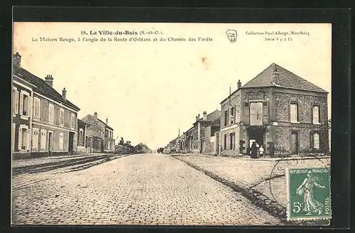 AK La Ville-du-Bois, La Maison Rouge, à l`angle de la Route d`Orleans et du Chemin des Forêts