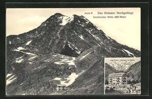 AK Stubai, Innsbrucker Hütte gegen stubaier Hochgebirge, Hotel Serles