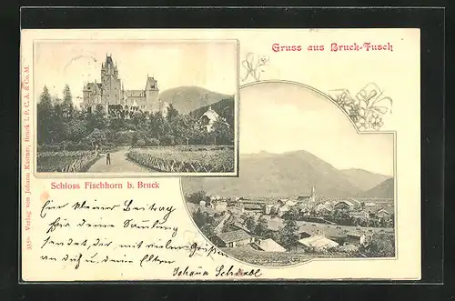 AK Bruck-Fusch, Schloss Fischhorn, Gesamtansicht