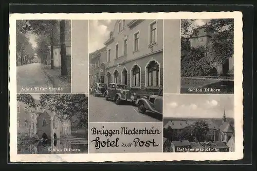 AK Brüggen /Niederrhein, Hotel zur Post, Strasse, Schloss Dilborn, Rathaus mit Kirche