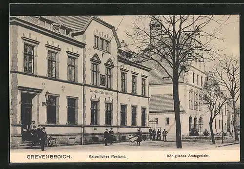 AK Grevenbroich, Kaiserliches Postamt u. Kgl. Amtsgericht