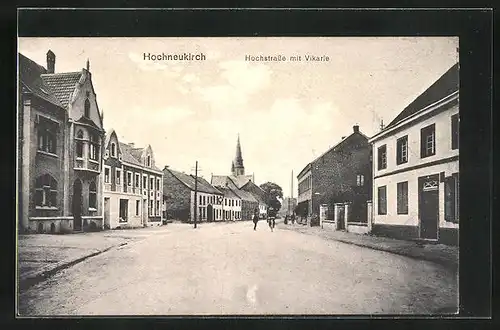 AK Hochneukirch, Hochstrasse mit Vikarie