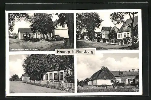 AK Haurup b. Flensburg, Ortspartie, Geschäftshaus Ole Sörensen, Strassenpartie
