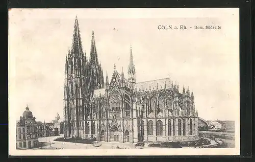 AK Cöln am Rhein, Südseite Dom