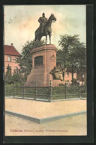 AK Mülheim am Rhein, Kaiser Wilhelm-Denkmal