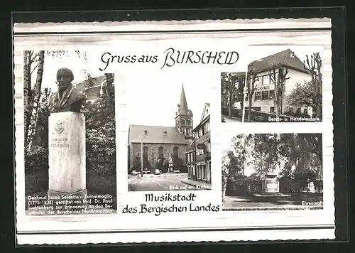 AK Burscheid, Denkmal Jacob Salentin v. Zuccalmaglio, Ev. Kirche. Berufs- und Handelsschule, Ehrenmal