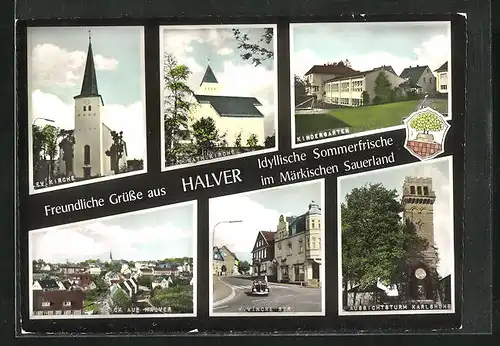 AK Halver, Ev. Kirche, Kath. Kirche, Kindergarten, Ortsansicht, V. Vincke Strasse, Aussichtsturm Karlshöhe
