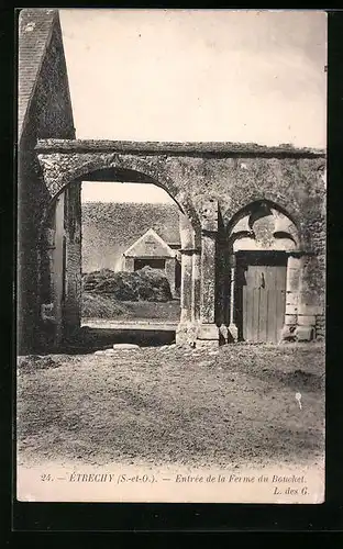 AK Étréchy, Entrée de la Ferme du Bouchet