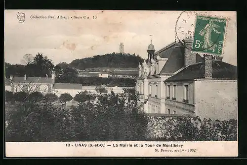 AK Linas, la Mairie et la Tour de Montlhéry