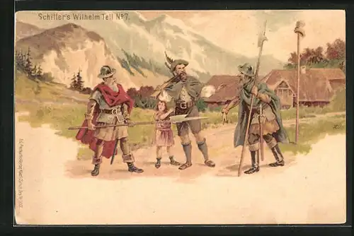 AK Schiller's Wilhelm Tell, No. 7, Tell mit Wachen